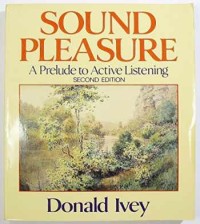 Sound pleasure: a prelude to active listening