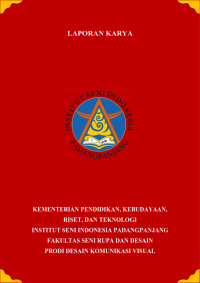 Studi Makna Logo Indonesia Halal Industry Awards (IHYA) Terhadap Persepsi Pelaku Industri Kota Padang Panjang : lap karya + CD