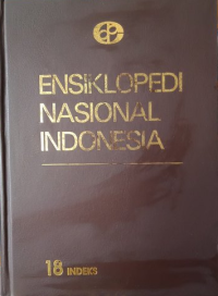 Ensiklopedi Nasional Indonesia: Jilid 18 (Indeks)