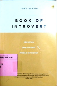 Book of introvert: kekuatan dan potensi pribadi introver