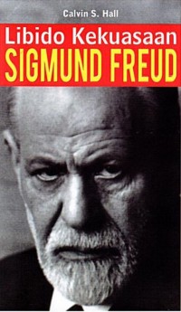Libido kekuasaan Sigmund Freud