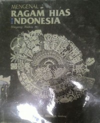 Mengenal ragam hias Indonesia