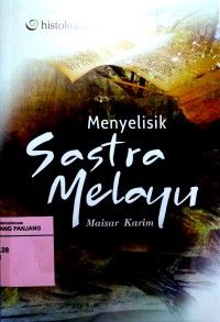 Image of Menyelisik sastra Melayu