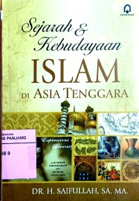 Sejarah & kebudayaan Islam di Asia Tenggara